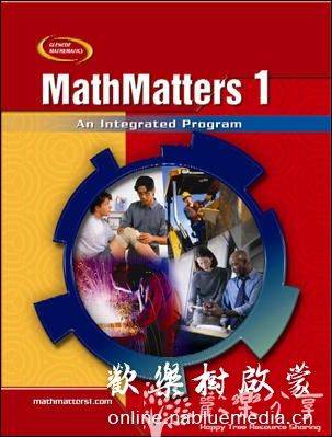 美国中学数学 - 原版电子书 - McGraw-Hill/Glencoe - MathMatters : An Integrated Program (全彩色三册全)